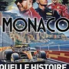 Le Grand Prix de F1 de Monaco