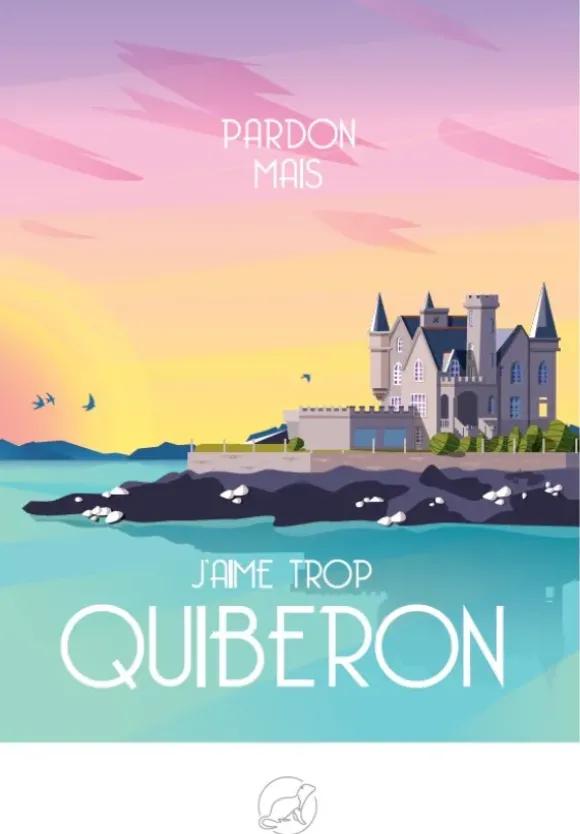 Pardon mais j'aime trop QUIBERON