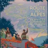 Roger Broders - La Route des Alpes, 1920